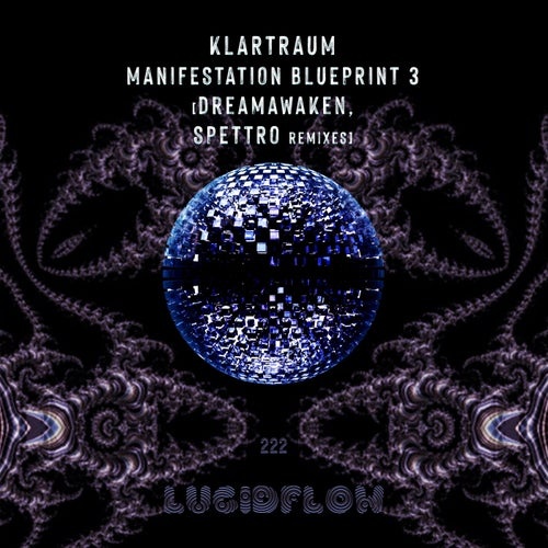 Klartraum - Manifestation Blueprint 3 [LF222]